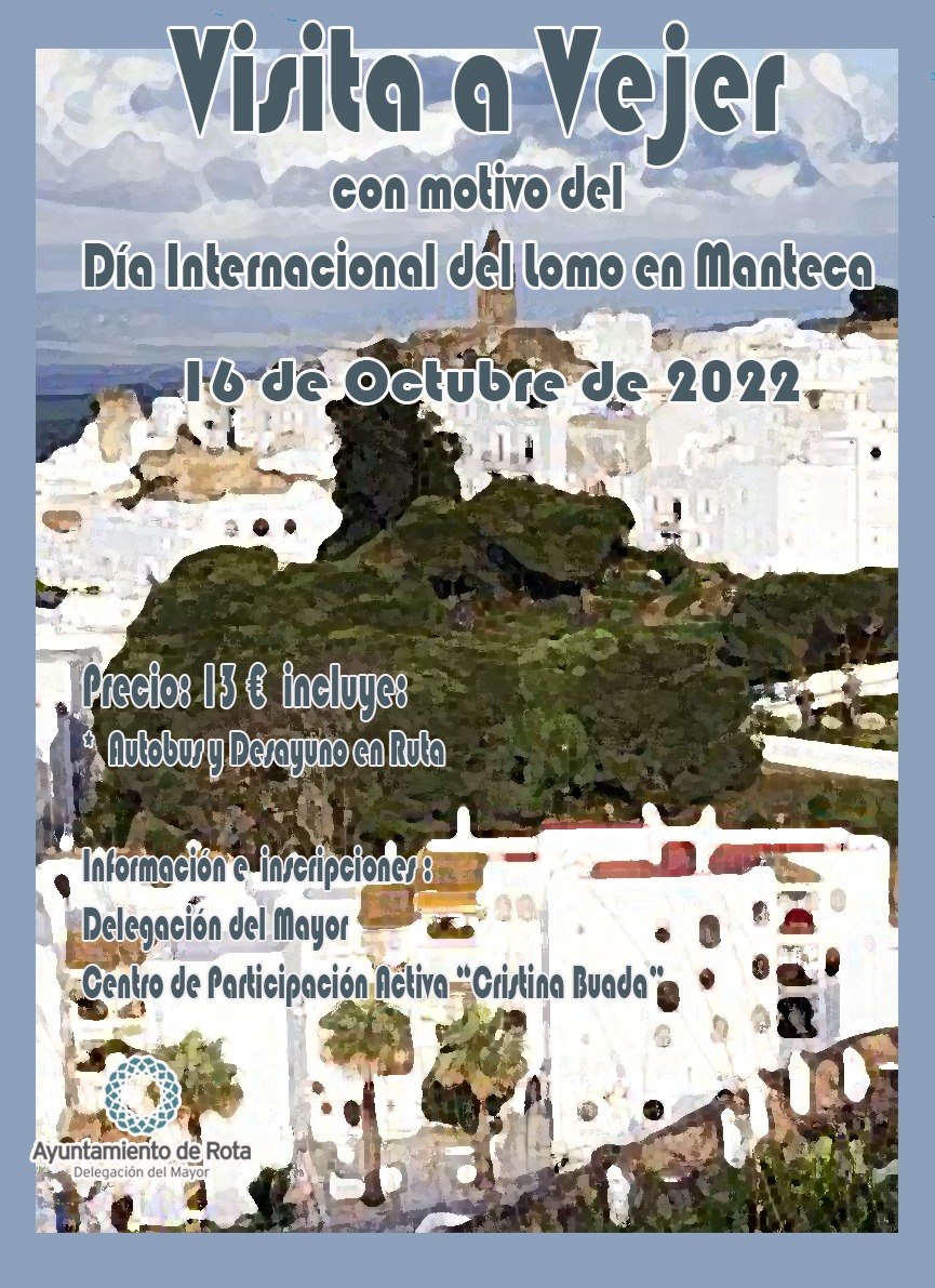220926 visita vejer dia lomo en manteca